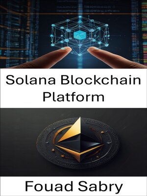 cover image of Solana Blockchain Platform